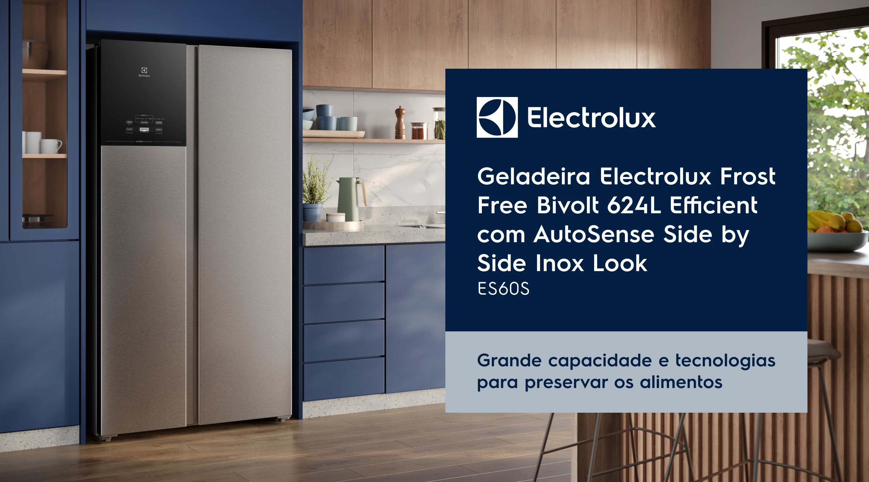 Electrolux - Geladeira Electrolux Frost Free Bivolt 624L Efficient com AutoSense Side by Side Inox Look ES60S. Grande capacidade e tecnologias para preservar os alimentos