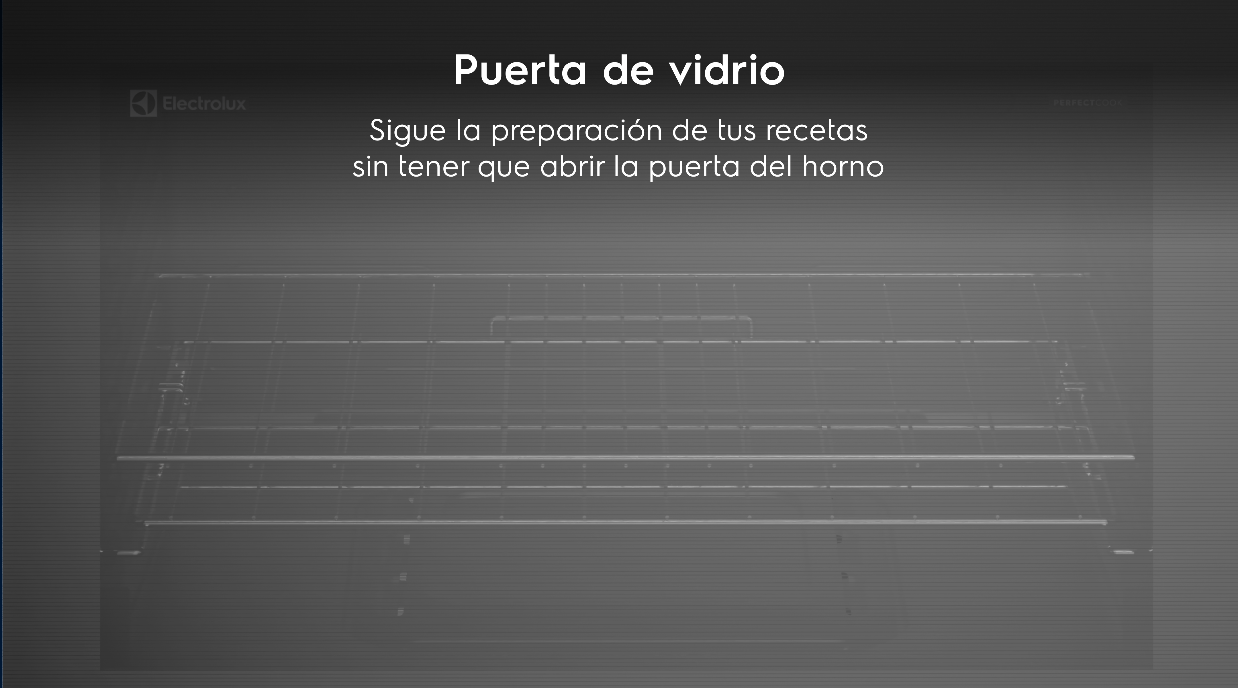 Puerta de vidrio - Sigue la preparación de tus recetas sin tener que abrir la puerta del horno